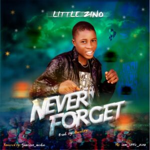 Little Zino Never Forget