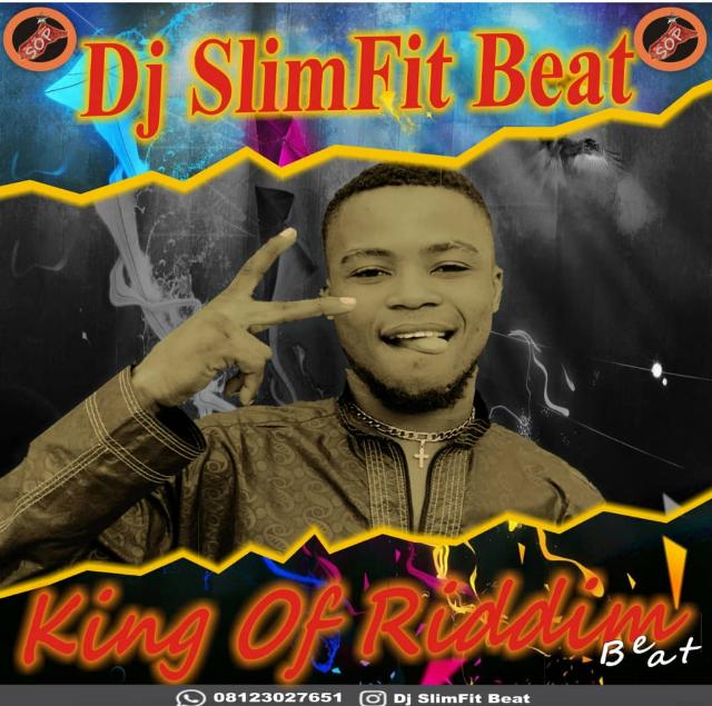 Free Beat Dj Slimfit – King Of Riddim Beat