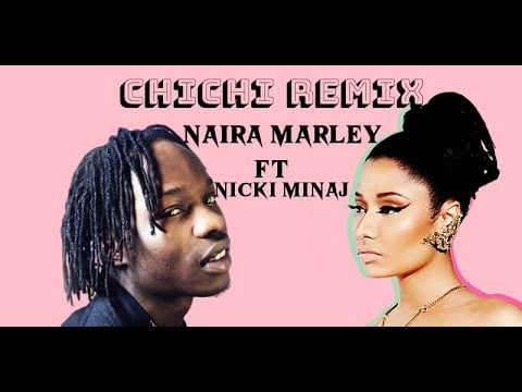 Naira Marley Ft. Nicki Minaj