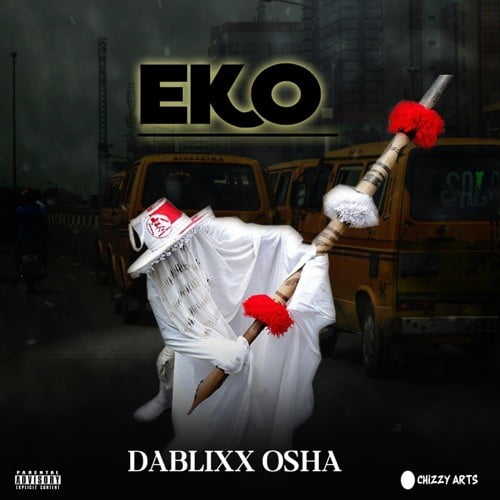 DaBlixx Osha – Eko EP