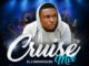 Dj Paragon – Cruise Mixtape Vol. 1