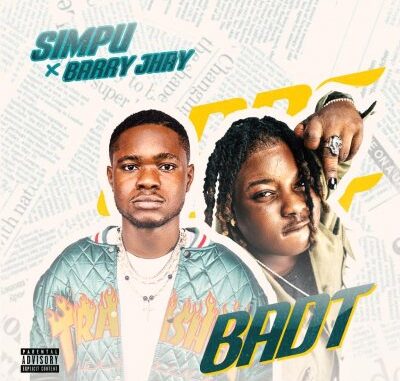 Simpu ft. Barry Jhay – Badt