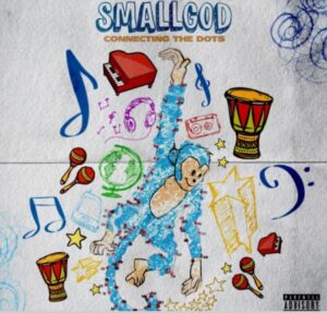 Smallgod – Connecting The Dots