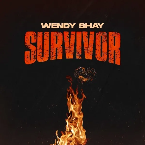Wendy Shay – Survivor