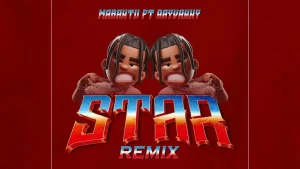 Mabantu – Star Remix ft. Rayvanny