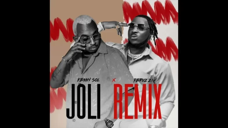 Kenny Sol – Joli Remix Ft. Peruzzi