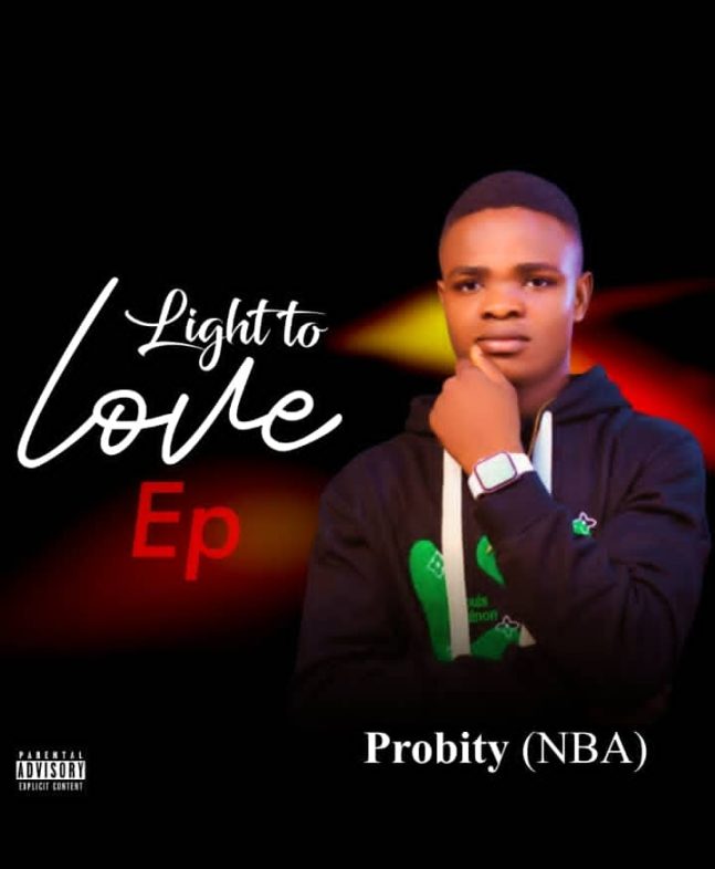 Probity (NBA) – Light To Love EP